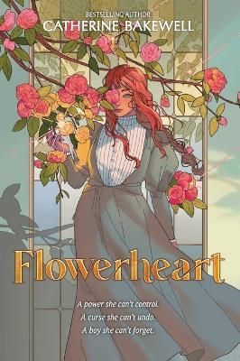 Flowerheart - Catherine Bakewell - cover
