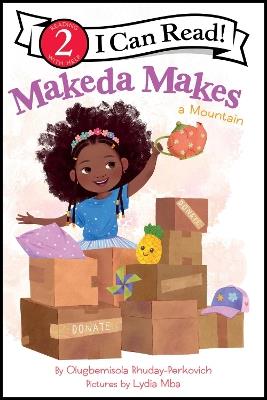 Makeda Makes A Mountain - Olugbemisola Rhuday-Perkovich - cover