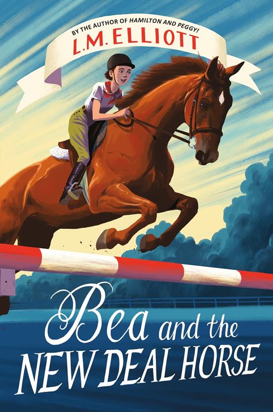 Bea and the New Deal Horse - L. M. Elliott - ebook