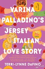 Varina Palladino's Jersey Italian Love Story