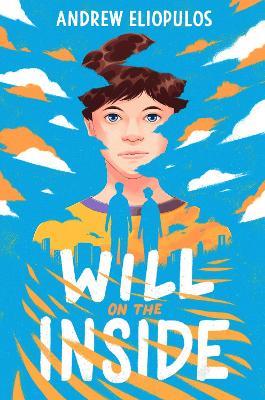 Will On The Inside - Andrew Eliopulos - cover