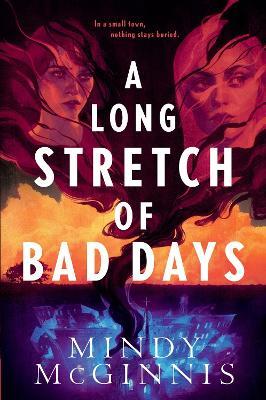 A Long Stretch of Bad Days - Mindy McGinnis - cover