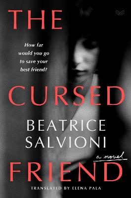 The Cursed Friend - Beatrice Salvioni - cover