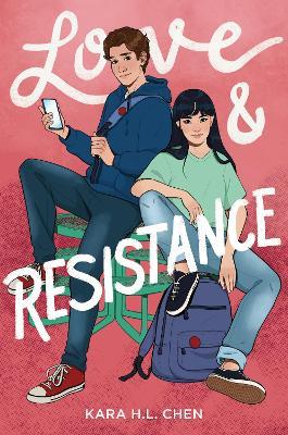 Love & Resistance - Kara H L Chen - cover