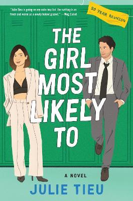 The Girl Most Likely To: A Novel - Julie Tieu - cover
