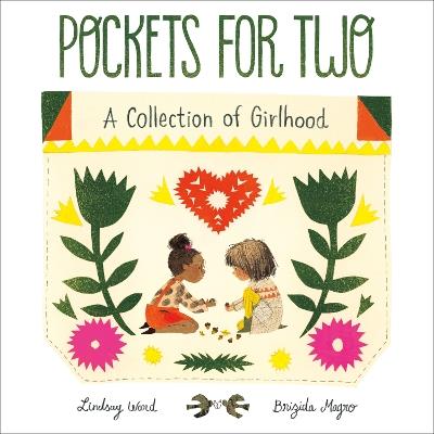 Pockets for Two: A Collection of Girlhood - Lindsay Ward - cover