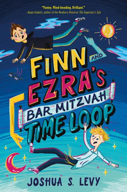 Finn and Ezra's Bar Mitzvah Time Loop - Joshua S. Levy - ebook