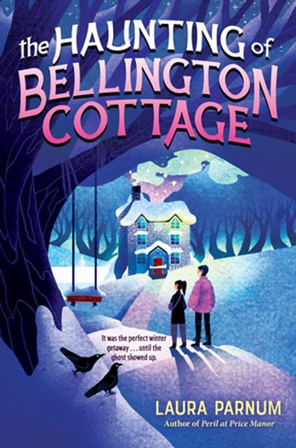 The Haunting of Bellington Cottage - Laura Parnum - ebook
