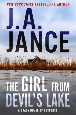 The Girl from Devil's Lake: A Brady Novel of Suspense - J. A. Jance - cover