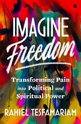 Imagine Freedom - Rahiel Tesfamariam - cover