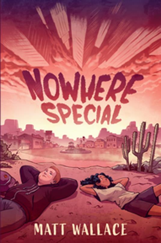Nowhere Special - Matt Wallace - ebook