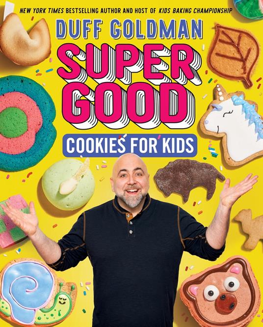 Super Good Cookies for Kids - Duff Goldman - ebook