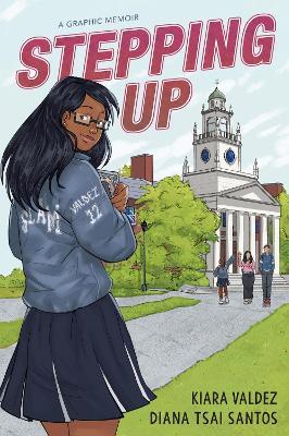 Stepping Up: A Graphic Memoir - Kiara Valdez - cover
