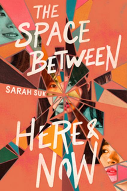 The Space between Here & Now - Sarah Suk - ebook
