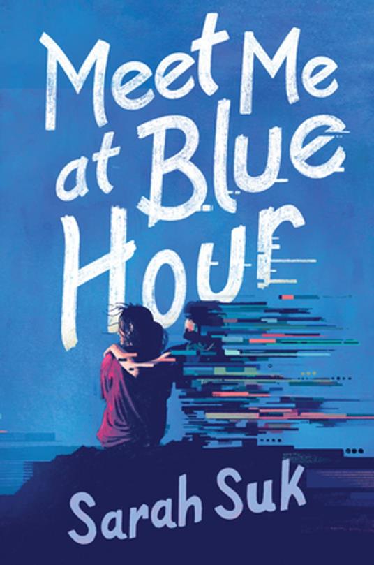 Meet Me at Blue Hour - Sarah Suk - ebook