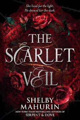 The Scarlet Veil - Shelby Mahurin - cover