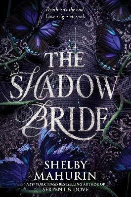 The Shadow Bride - Shelby Mahurin - cover