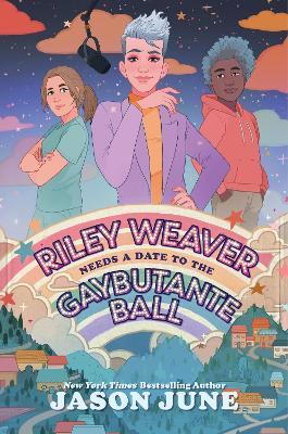 Riley Weaver Needs a Date to the Gaybutante Ball - Jason June - cover