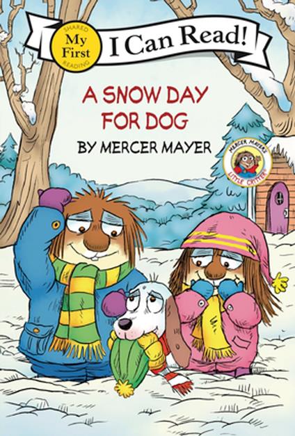 Little Critter: A Snow Day for Dog - Mercer Mayer - ebook