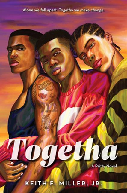 Togetha - Jr. Keith F. Miller - ebook