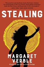 Stealing: A Novel