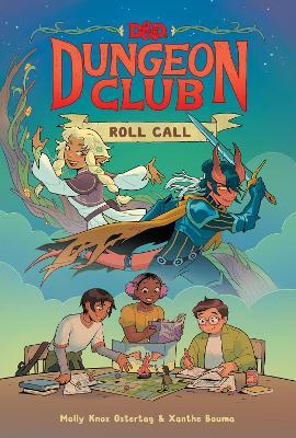 Dungeons & Dragons: Dungeon Club: Roll Call - Molly Knox Ostertag - cover