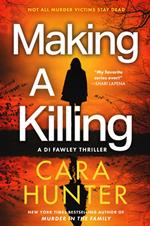 Making a Killing