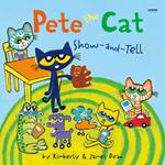 Pete the Cat: Show-and-Tell