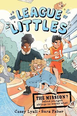 The League of Littles: A Graphic Novel - Casey Lyall - cover