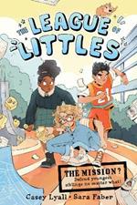 The League Of Littles