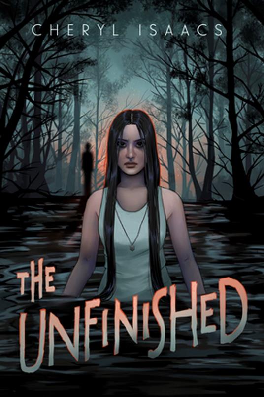 The Unfinished - Cheryl Isaacs - ebook