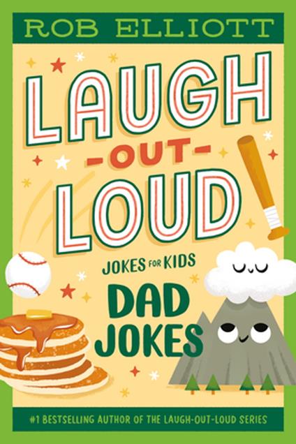 Laugh-Out-Loud: Dad Jokes - Rob Elliott - ebook