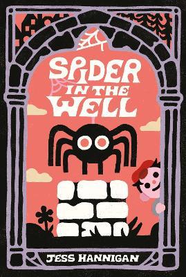 Spider in the Well - Jess Hannigan - cover