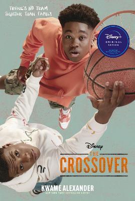 The Crossover Tie-In Edition - Kwame Alexander - cover