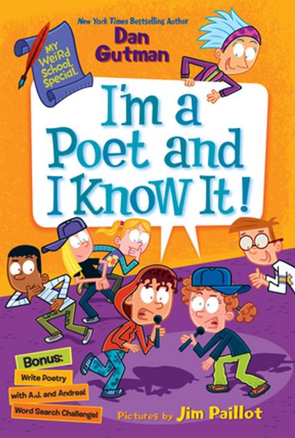 My Weird School Special: I’m a Poet and I Know It! - Dan Gutman,Jim Paillot - ebook
