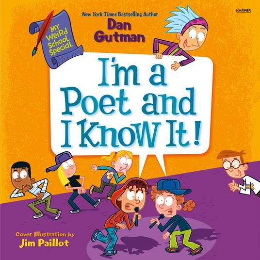 My Weird School Special: I’m a Poet and I Know It!