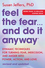 Feel the Fear… and Do It Anyway