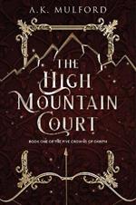 THE HIGH MOUNTAIN COURT BOOK 1 FIVE COURTS OF OKR