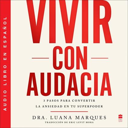 Bold Move \ Vivir con audacia (Spanish edition)