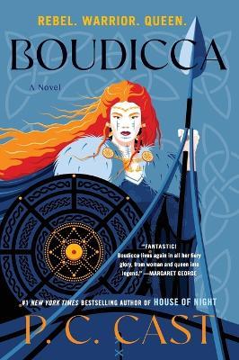 Boudicca: A Novel - P. C. Cast - cover