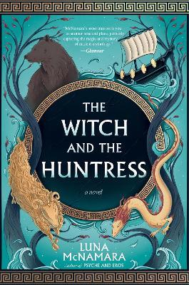 The Witch and the Huntress - Luna McNamara - cover