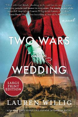 Two Wars and a Wedding - Lauren Willig - cover