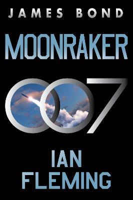 Moonraker: A James Bond Novel - Ian Fleming - cover