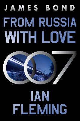 From Russia with Love: A James Bond Novel - Ian Fleming - cover