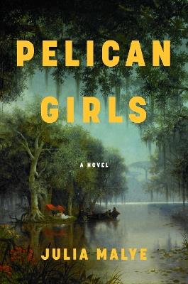 Pelican Girls - Julia Malye - cover