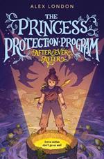 After Ever After: The Princess Protection Program #2