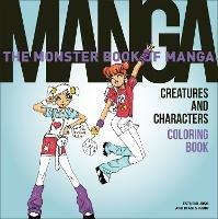 The Monster Book of Manga Creatures and Characters Coloring Book - Estudio Joso,Ikari Studio - cover