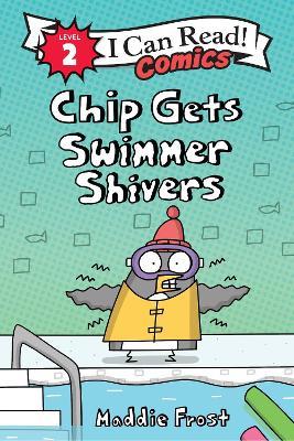 Chip Gets Swimmer Shivers - Maddie Frost - cover