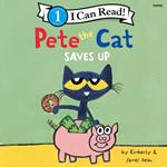 Pete the Cat Saves Up