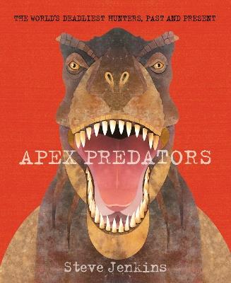 Apex Predators - Steve Jenkins - cover
